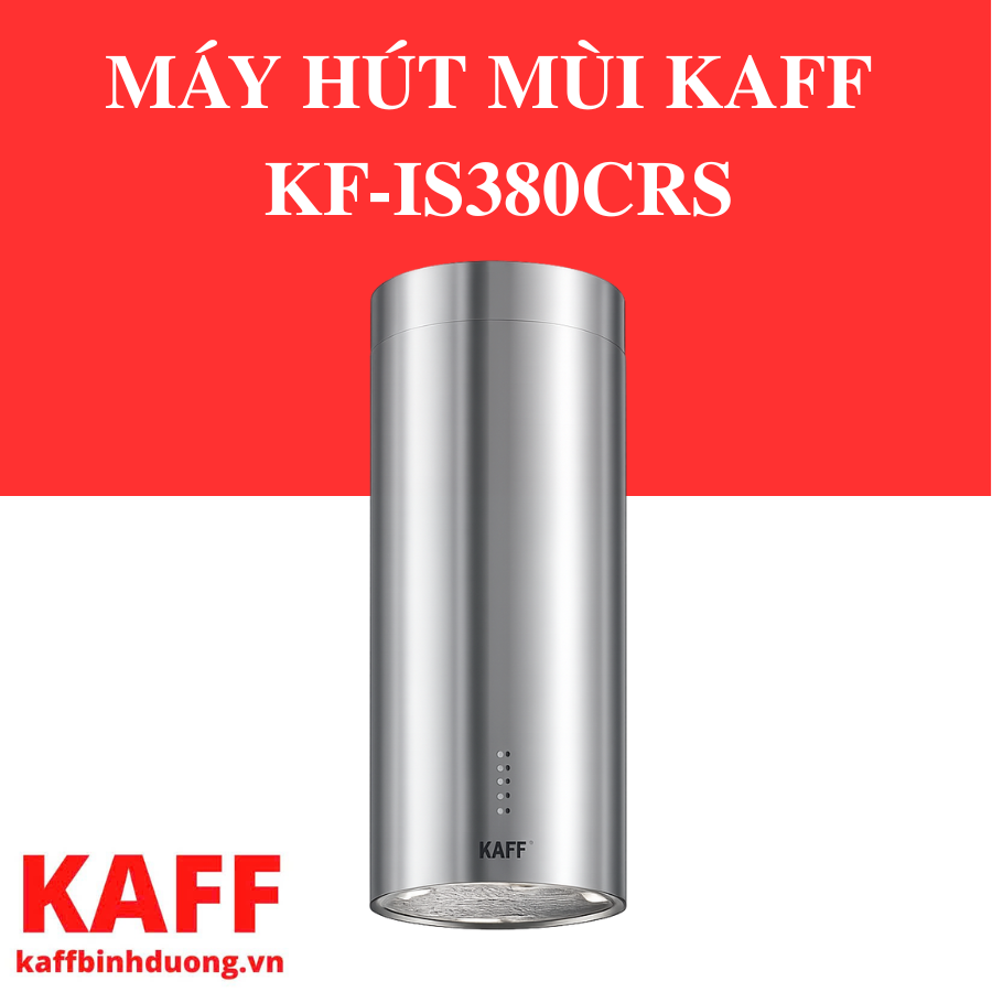 MÁY HÚT MÙI KAFF KF-IS380CRS