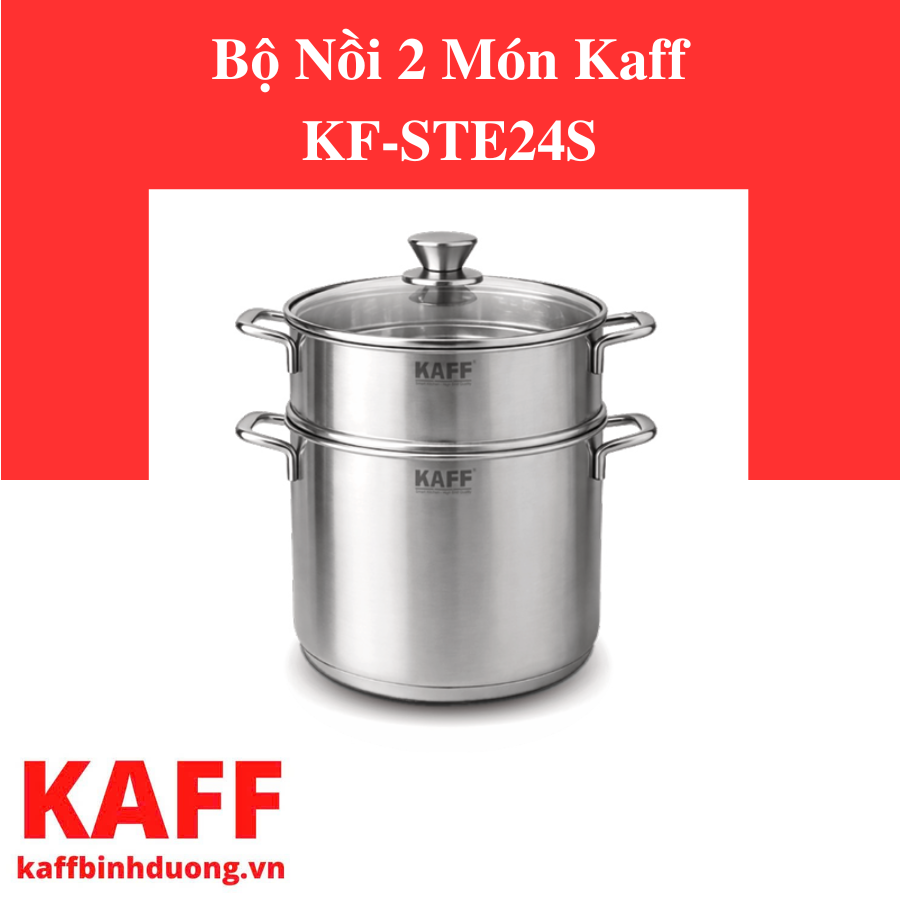 BỘ NỒI XỬNG 2 MÓN KAFF KF-STE24S