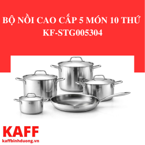 BỘ NỒI CAO CẤP 5 MÓN 10 THỨ KF-STG005304