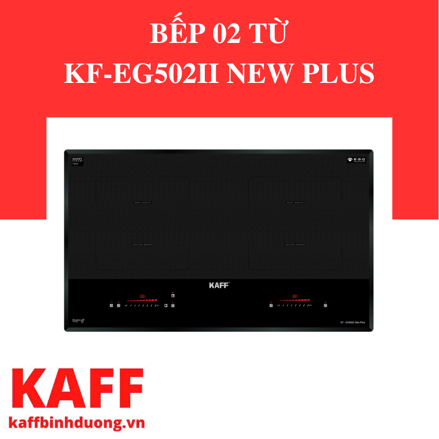 BẾP 02 TỪ KAFF KF-EG502II NEW PLUS