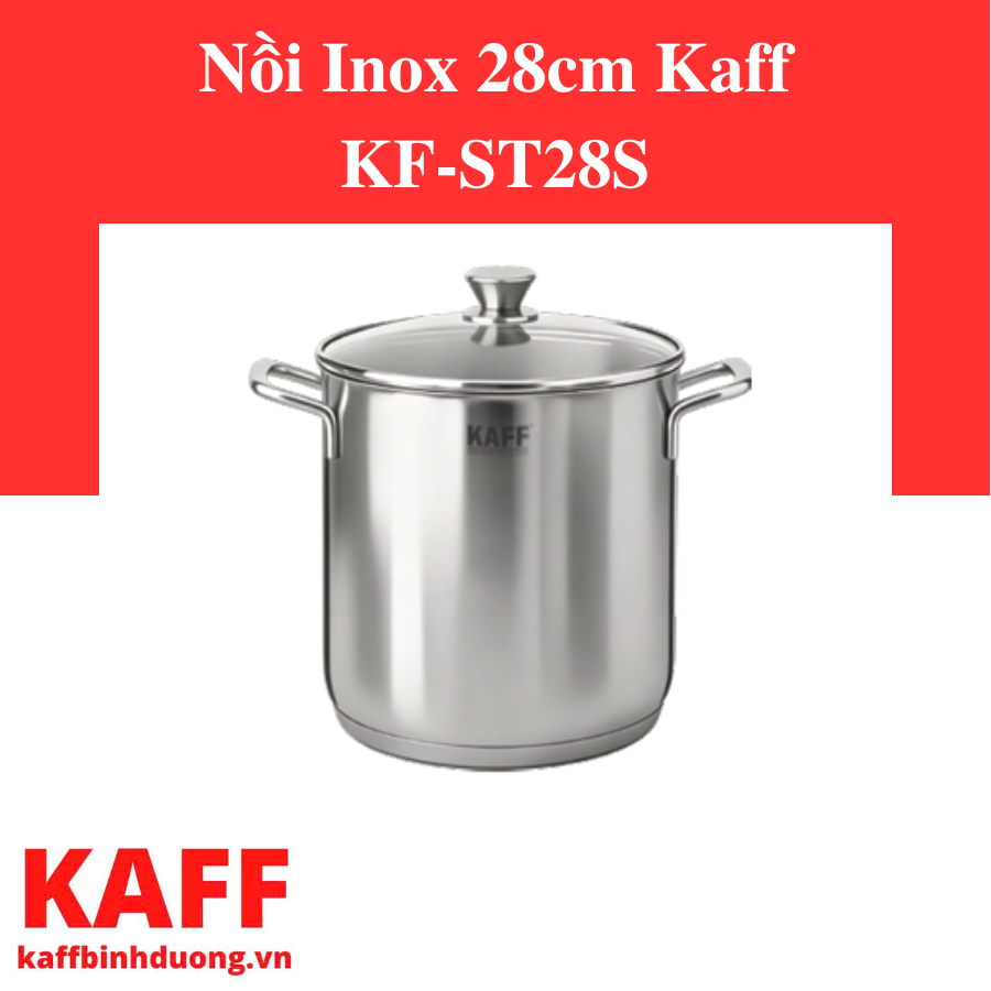 NỒI INOX 28CM KAFF KF-ST28S