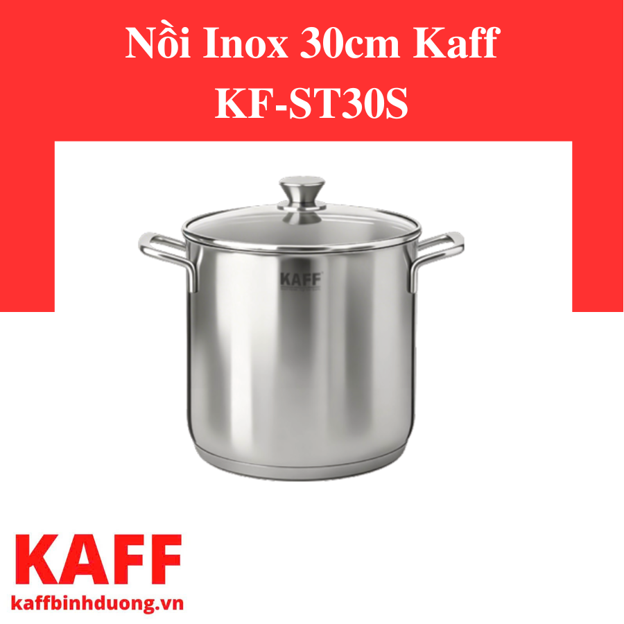 NỒI INOX 30CM KAFF KF-ST30S
