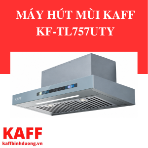 MÁY HÚT MÙI KAFF KF-TL757UTY